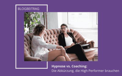 Hypnose vs. Coaching: Die Abkürzung, die High Performer brauchen