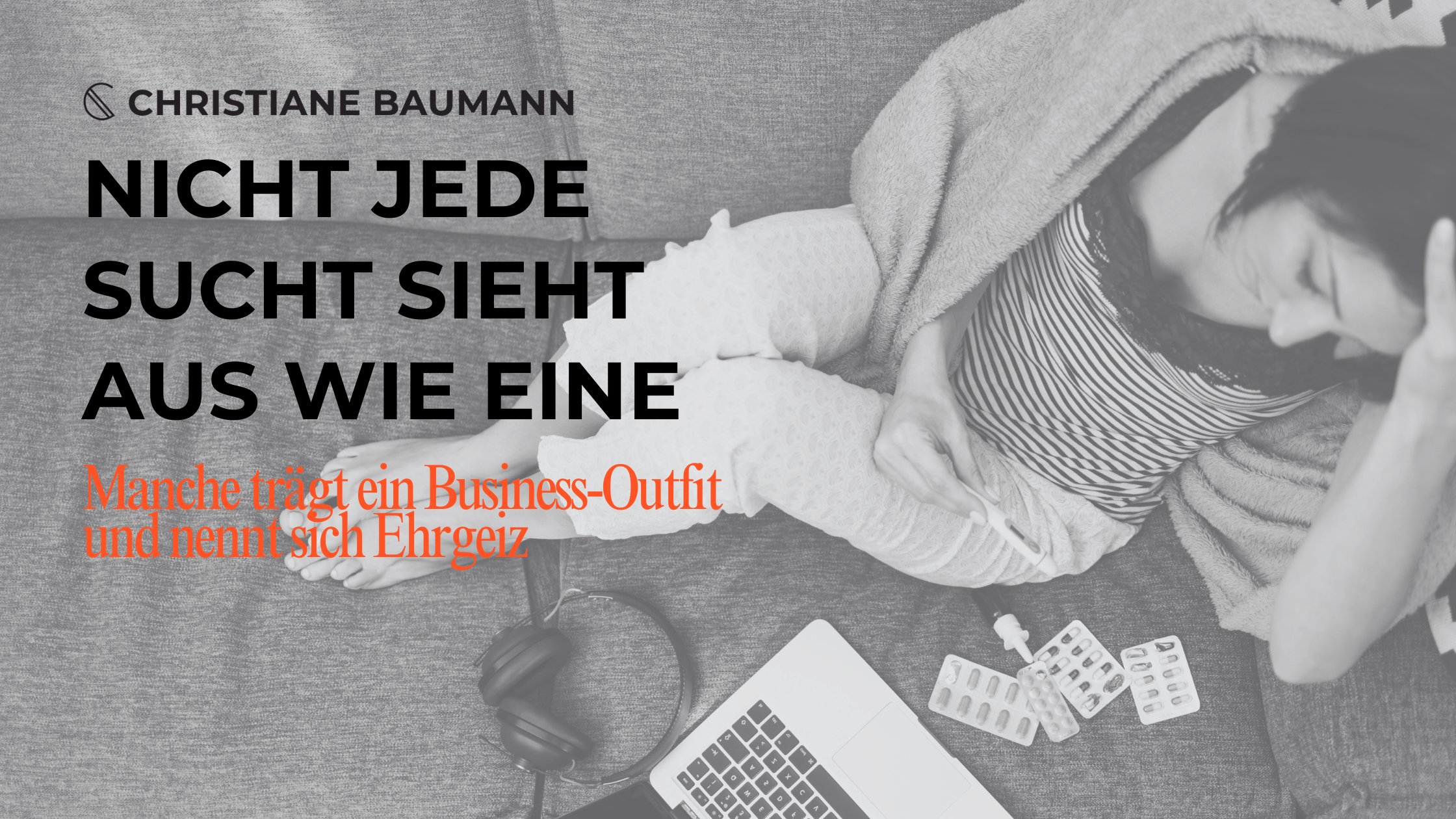 Nicht jede Sucht sieht aus wie eine – manche trägt ein Business-Outfit und nennt sich Ehrgeiz