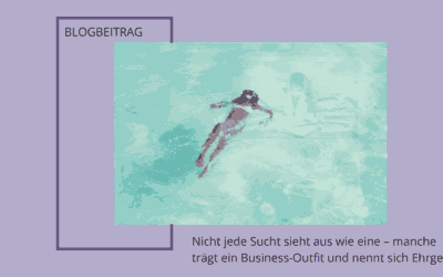 Nicht jede Sucht sieht aus wie eine – manche trägt ein Business-Outfit und nennt sich Ehrgeiz
