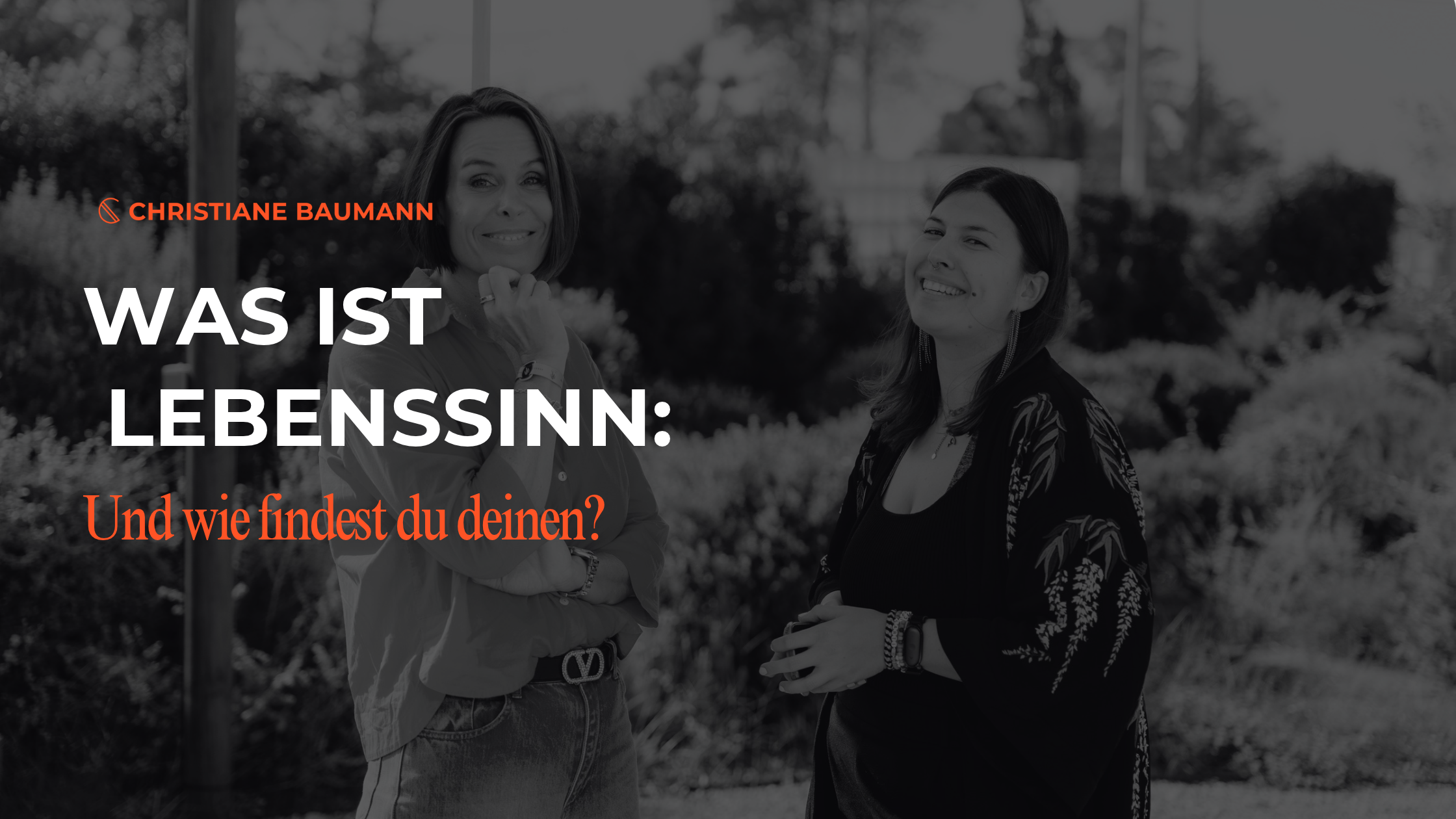 Was ist Lebenssinn, und wie findest du deinen?